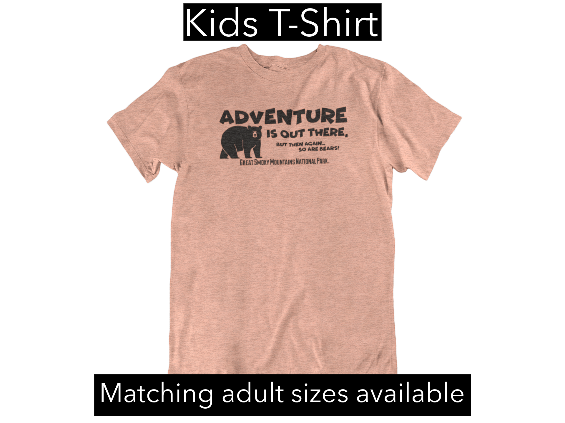 Adventure is out there and so are bears - Youth T-Shirt – The Soft
