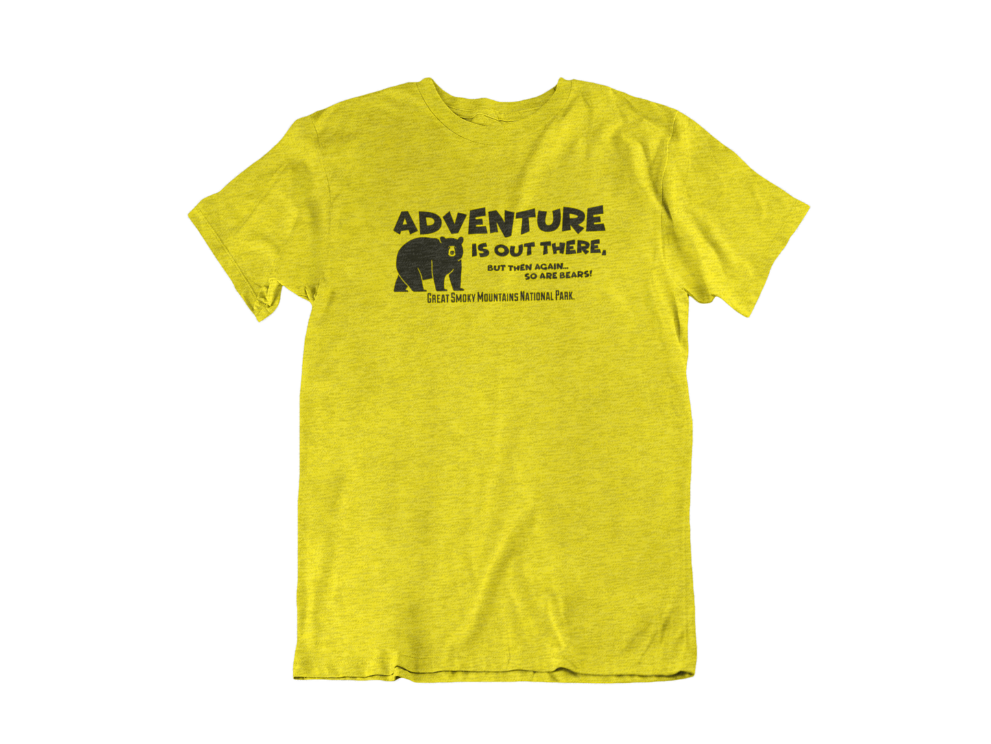 Adventure is out there, but so are bears! - Adult Unisex Crew Neck T-Shirt