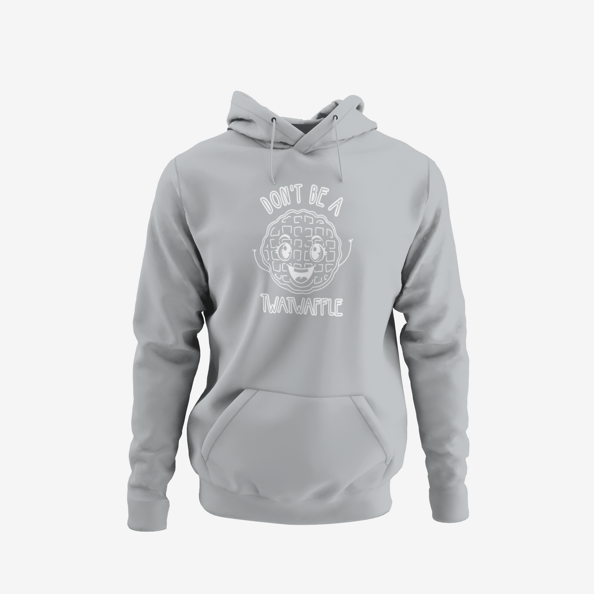 Don't be a Twatwaffle - T-Shirt, Hoodie or Sweatshirt