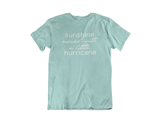 Sunshine with a little Hurricane - Adult Unisex Crew Neck T-Shirt