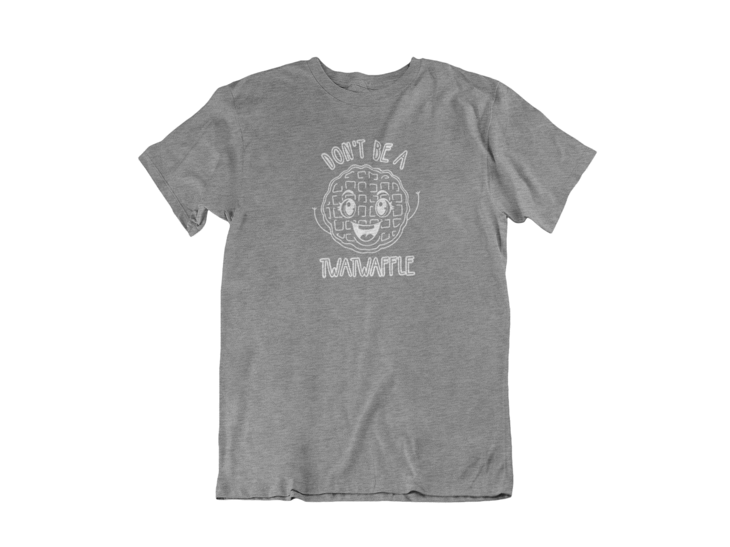 Don't be a Twatwaffle - Adult Unisex Crew Neck Shirt